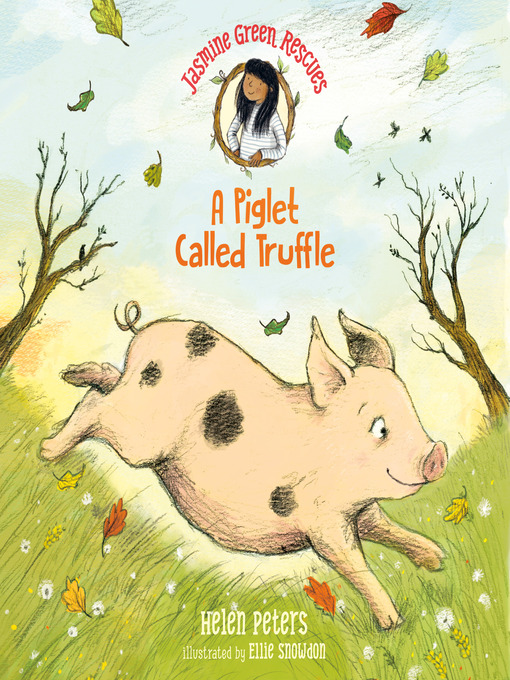 Title details for A Piglet Called Truffle by Helen Peters - Available